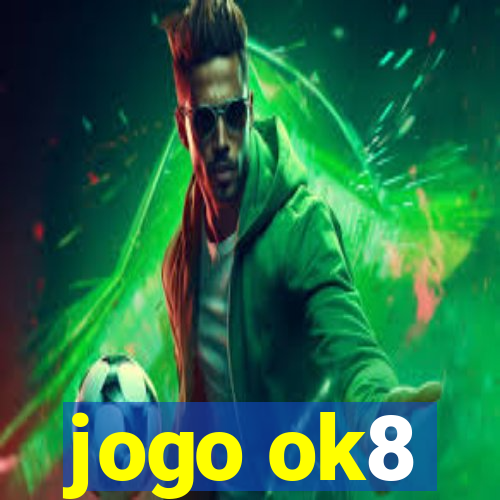 jogo ok8